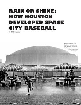 How Houston Developed Space City Baseball by Mike Acosta