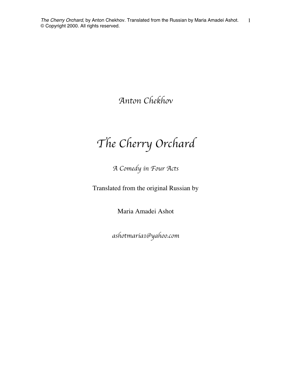 The Cherry Orchard, by Anton Chekhov
