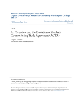 An Overview and the Evolution of the Anti-Counterfeiting Trade Agreement