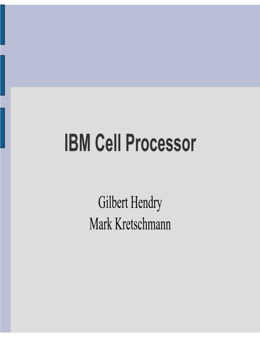 IBM Cell Processor