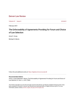 The Enforceability of Agreements Providing for Forum and Choice of Law Selection