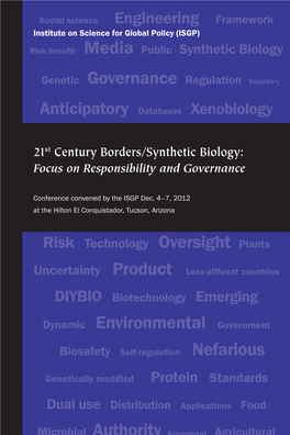 21St Century Borders/Synthetic Biology: Focus on Responsibility and Governance