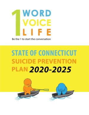 State of Connecticut Suicide Prevention Plan 2020-2025