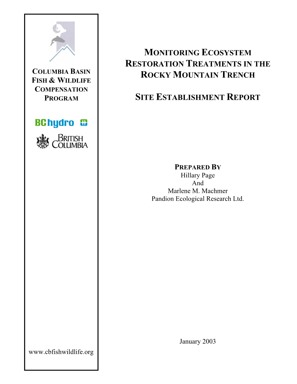 Monitoring Ecosystem Restoration Treatments in the Rocky Mountain