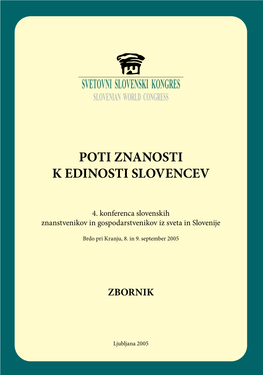 Poti Znanosti K Edinosti Slovencev