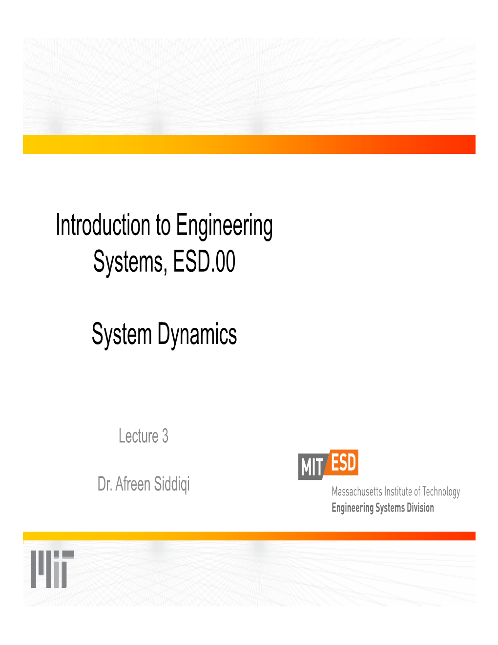 ESD.00 Introduction to Systems Engineering, Lecture 3 Notes