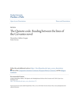 The Quixote Code: Reading Between the Lines of the Cervantes Novel Massimiliano Adelmo Giorgini Purdue University