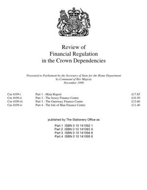Review of Financial Regulation in the Crown Dependencies