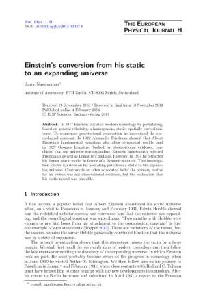 Einstein's Conversion from His Static to an Expanding Universe