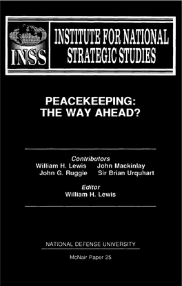 Peacekeeping: the Way Ahead?