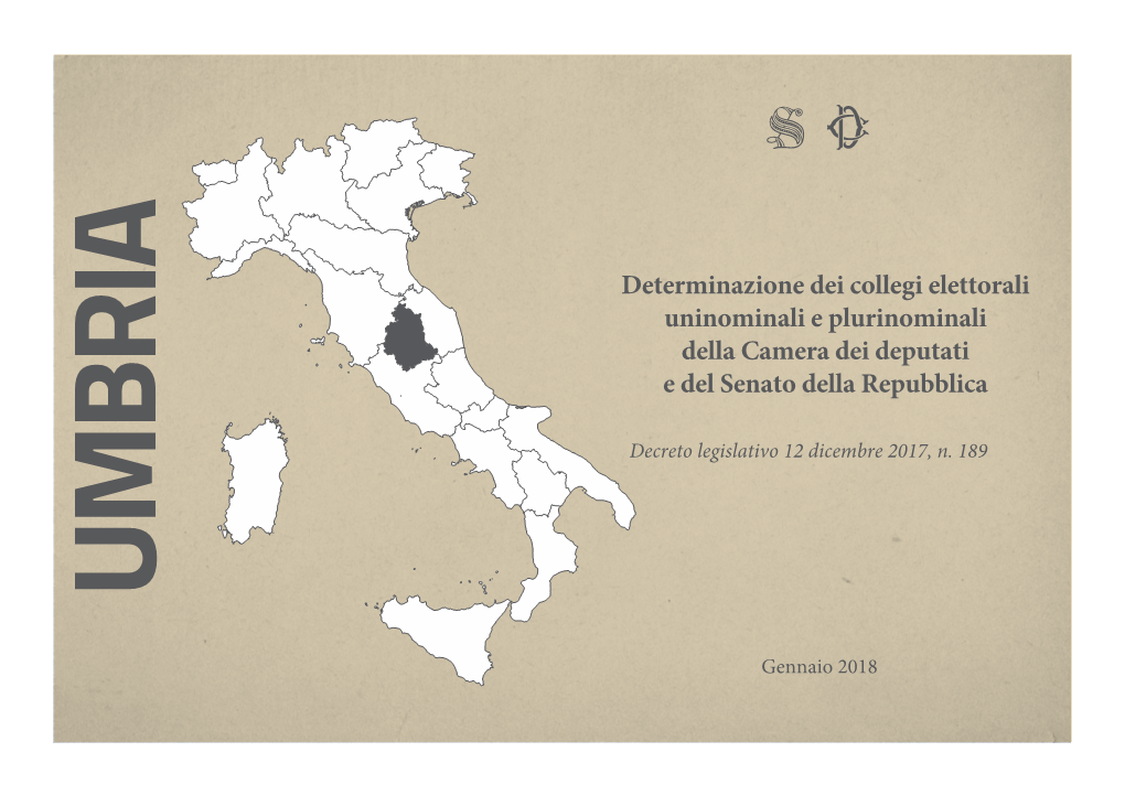 Determinazione Dei Collegi Elettorali Uninominali E Plurinominali Della Camera Dei Deputati E Del Senato Della Repubblica