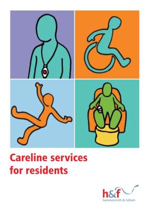Careline Services for Residents Our Aim