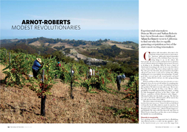 MODEST REVOLUTIONARIES Experimental Winemakers Duncan Meyers and Nathan Roberts Have Been Friends Since Childhood