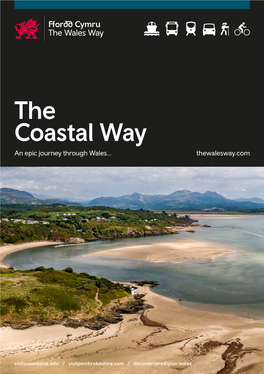 The Coastal Way an Epic Journey Through Wales