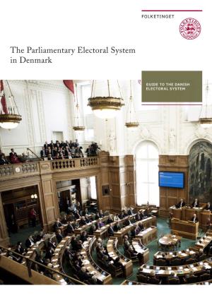 The Parliamentary Electoral System in Denmark