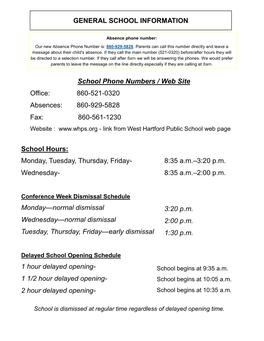 School Hours: Monday, Tuesday, Thursday, Friday- Wednesday