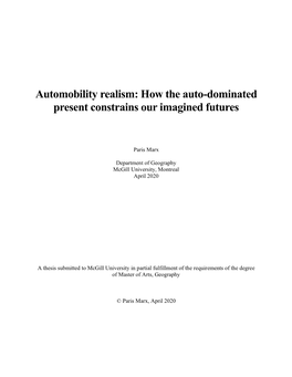 Automobility Realism: How the Auto-Dominated Present Constrains Our Imagined Futures