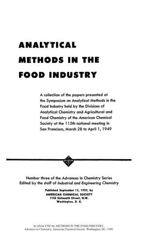 Analytical Methods in the Food Industry (Advances in Chemistry 003)