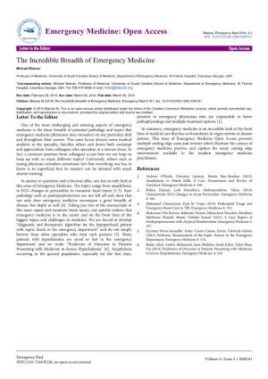 The Incredible Breadth of Emergency Medicine Michael Blaivas*