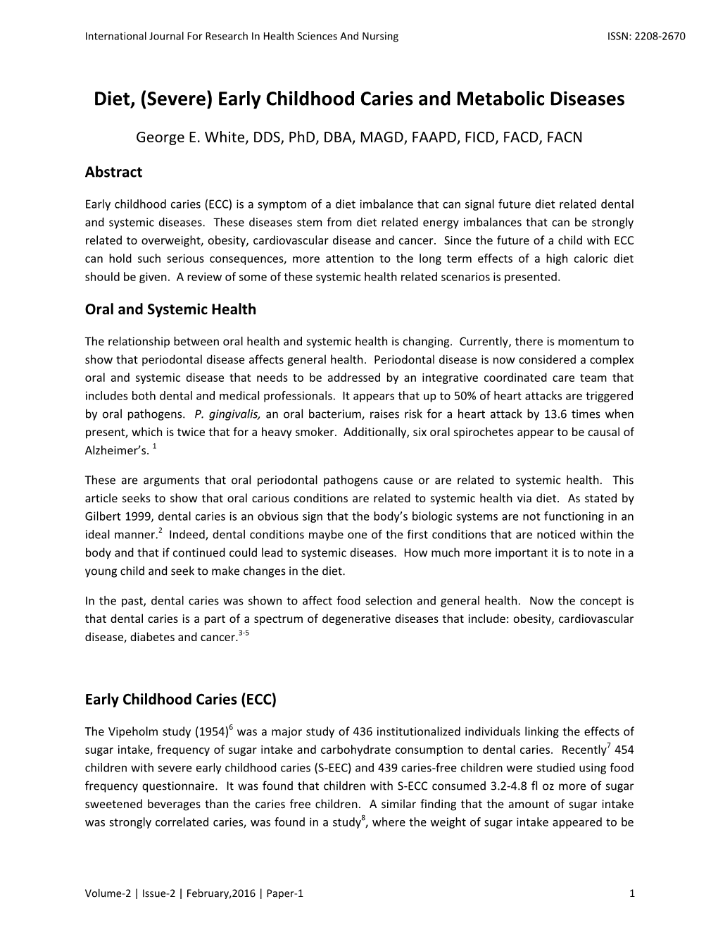 Diet, (Severe) Early Childhood Caries and Metabolic Diseases