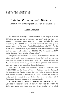 Catalan Pareixer and Mereixer; Coromines's Etymological Theory Reexamined