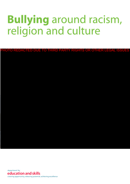 Bullying Around Racism, Religion and Culture Bullying Around Racism, Religion and Culture