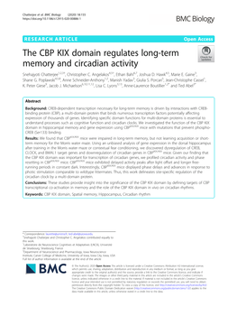 The CBP KIX Domain Regulates Long-Term Memory and Circadian Activity Snehajyoti Chatterjee1,2,3†, Christopher C