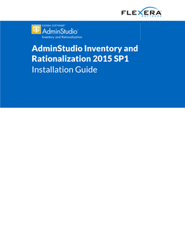 Adminstudio Inventory and Rationalization 2015 SP1 Installation Guide Legal Information