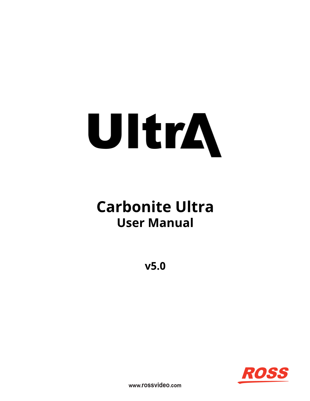 Ross Carbonite Ultra User Manual