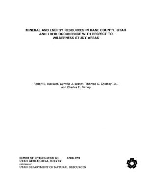 Mineral and Energy Resources in Kane County Utah and Their