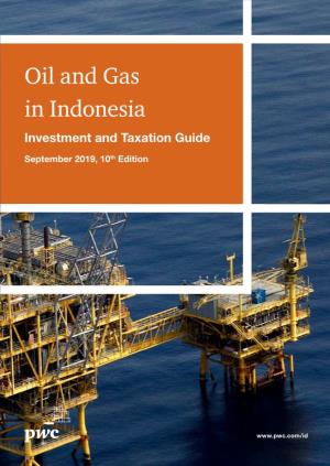 Oil and Gas in Indonesia Investment and Taxation Guide