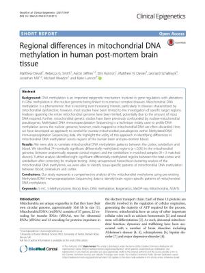 Regional Differences in Mitochondrial DNA Methylation in Human Post-Mortem Brain Tissue Matthew Devall1, Rebecca G