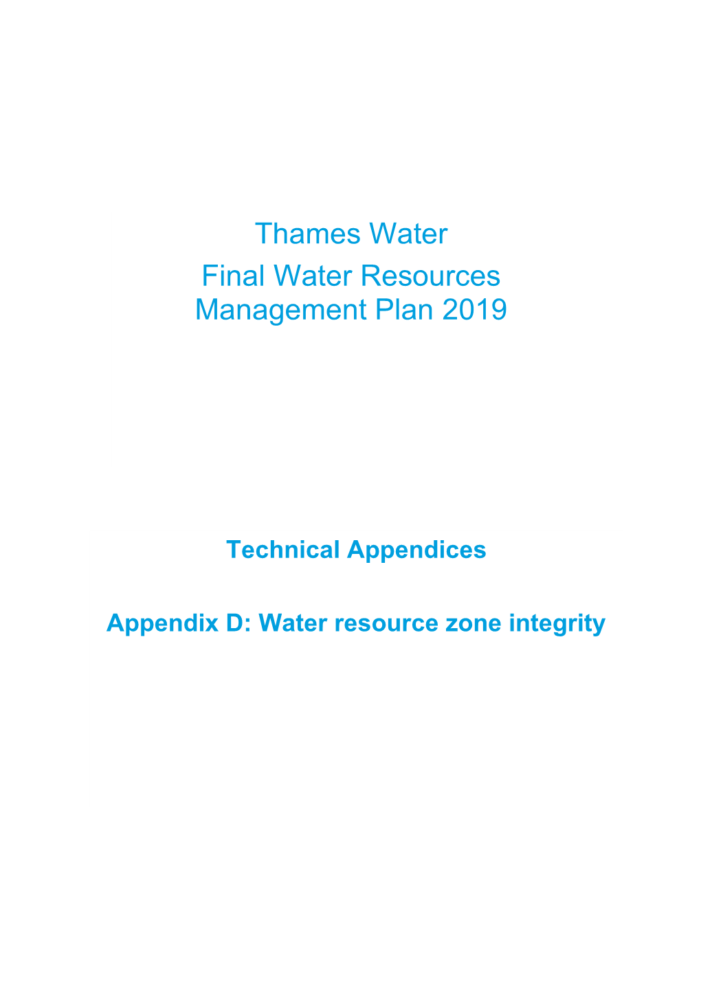 D: Water Resource Zone Integrity