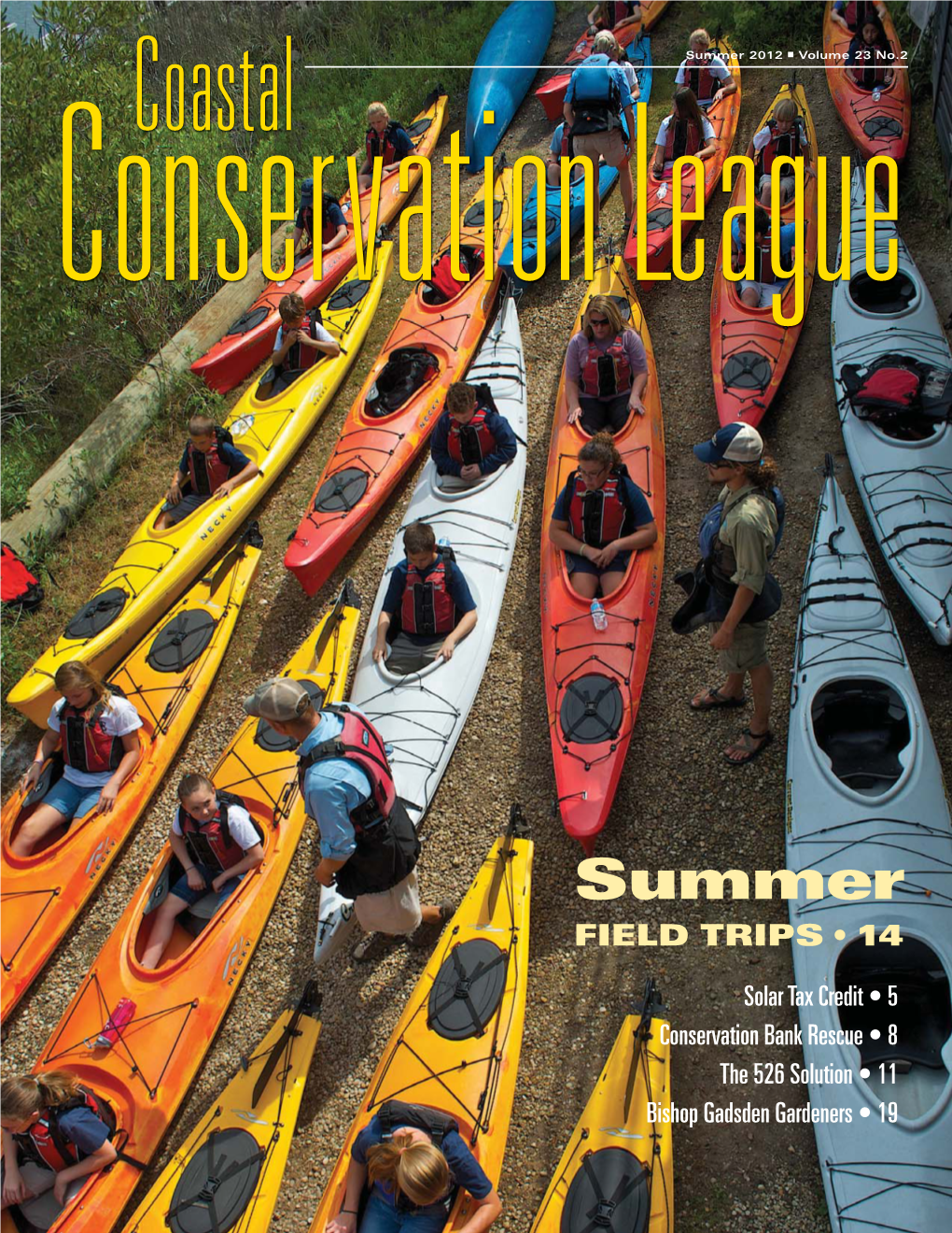 Summer 2012 Q Volume 23 No.2 Conservationcoastal League