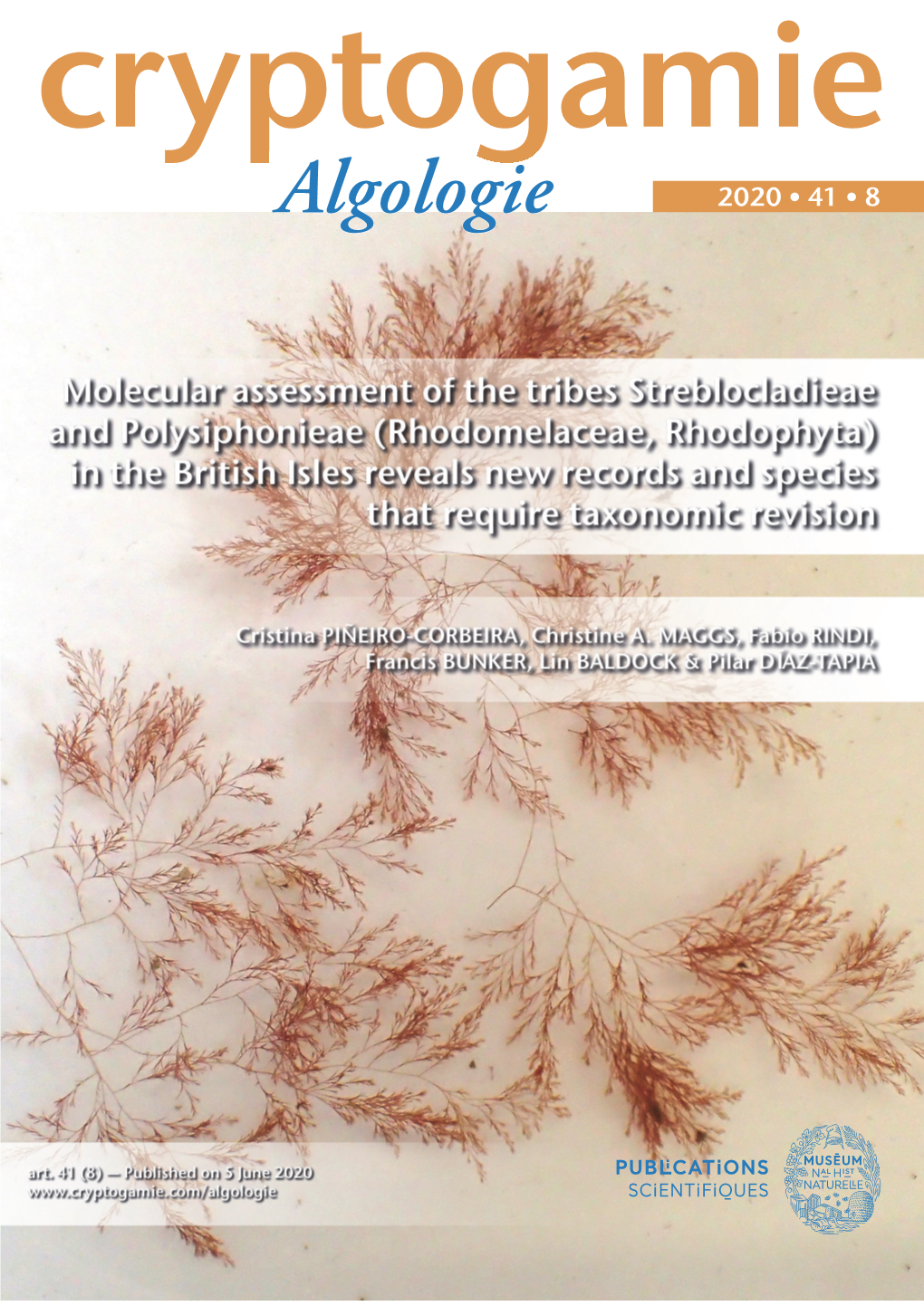 Algologielgologie 2020 ● 41 ● 8 DIRECTEUR DE LA PUBLICATION / PUBLICATION DIRECTOR : Bruno DAVID Président Du Muséum National D’Histoire Naturelle