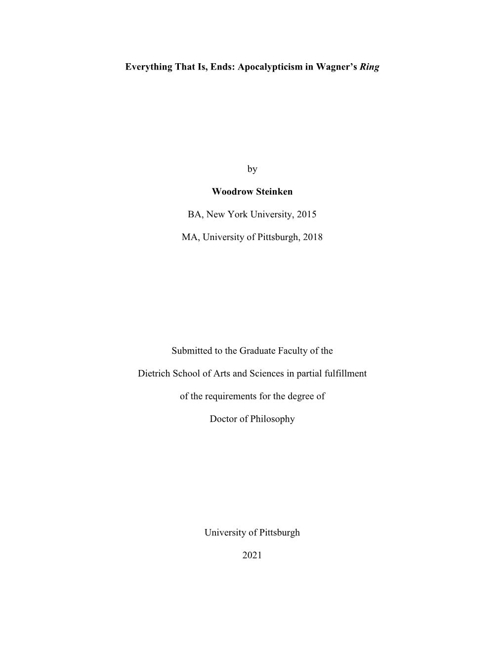 Apocalypticism in Wagner's Ring by Woodrow Steinken BA, New York