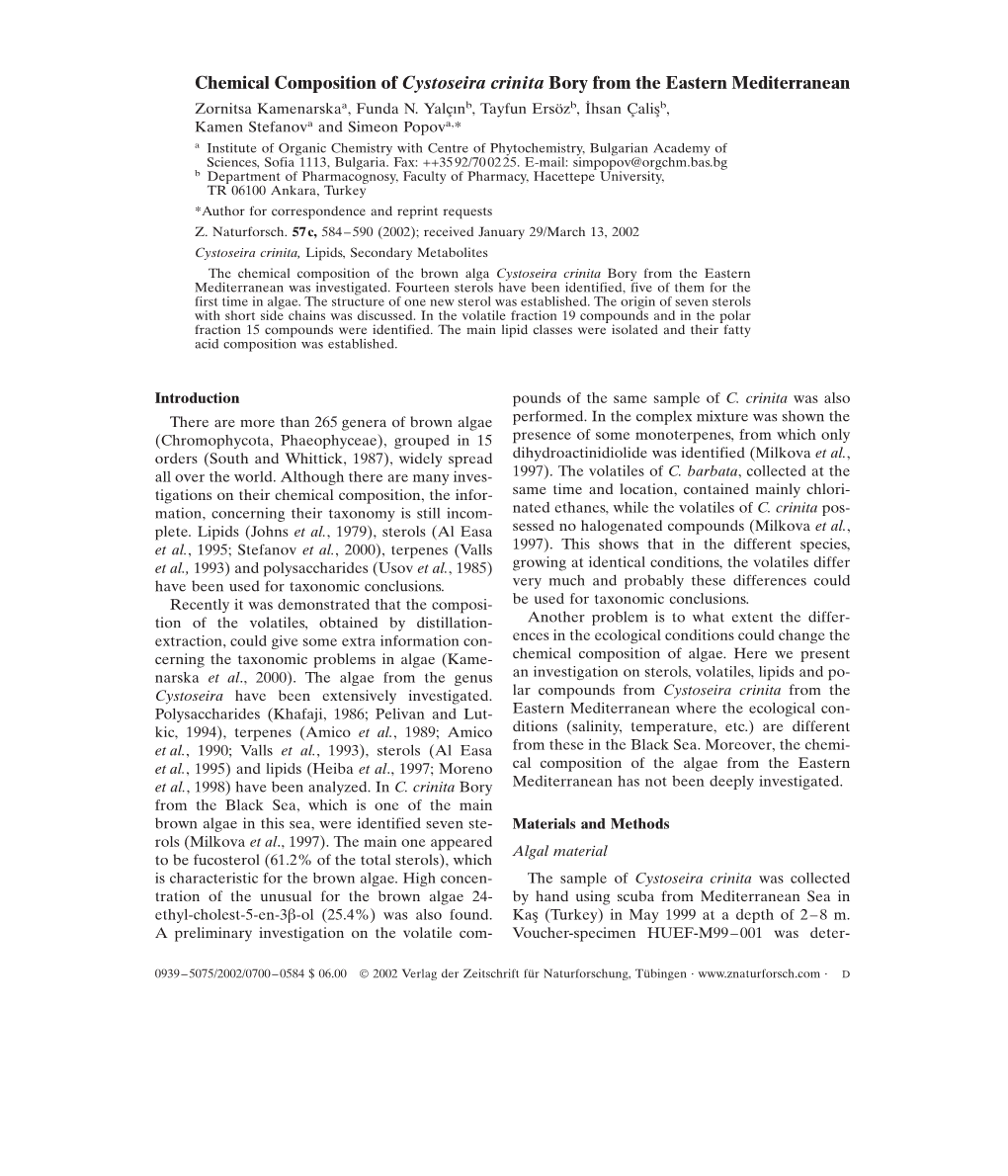 Chemical Composition of Cystoseira Crinita Bory from the Eastern Mediterranean Zornitsa Kamenarskaa, Funda N