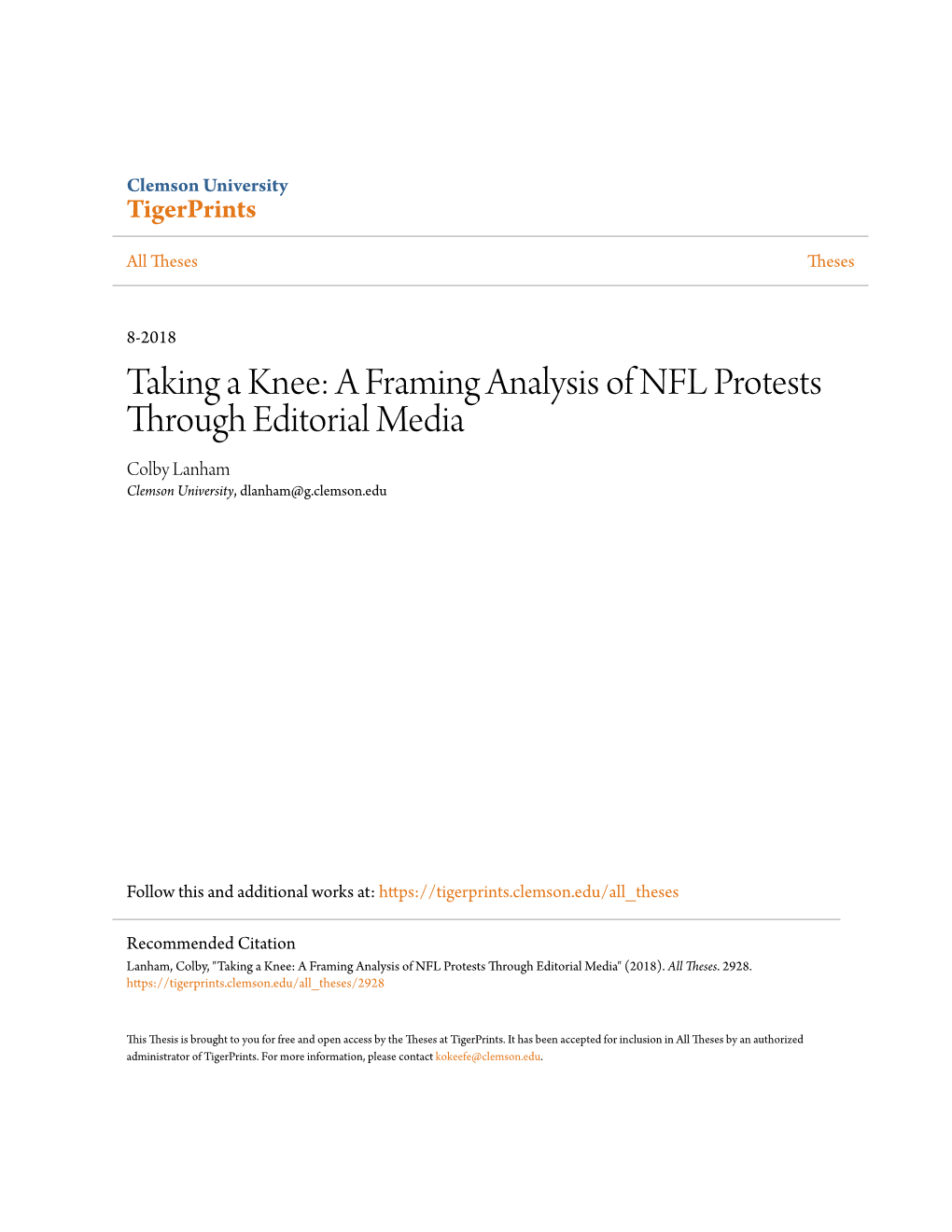 A Framing Analysis of NFL Protests Through Editorial Media Colby Lanham Clemson University, Dlanham@G.Clemson.Edu