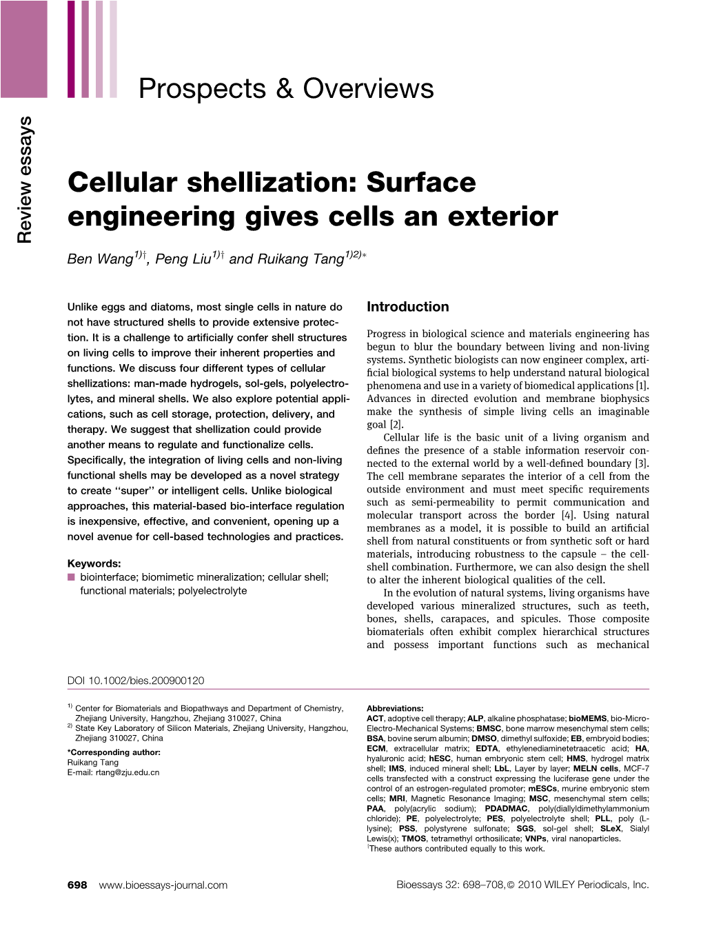 Cellular Shellization: Surface Engineering Gives Cells an Exterior Review Essays Ben Wang1)Y, Peng Liu1)Y and Ruikang Tang1)2)