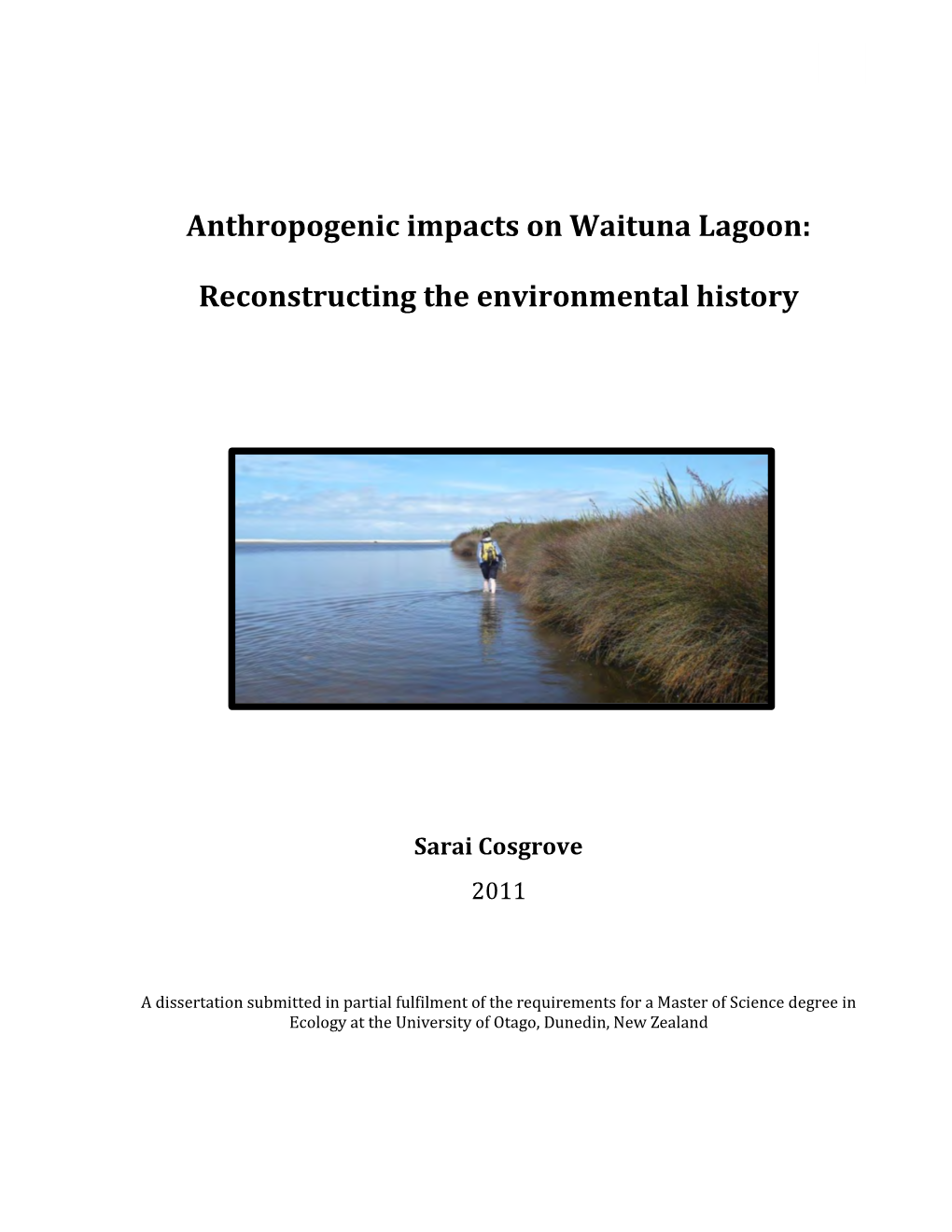 Anthropogenic Impacts on Waituna Lagoon: Reconstructing The