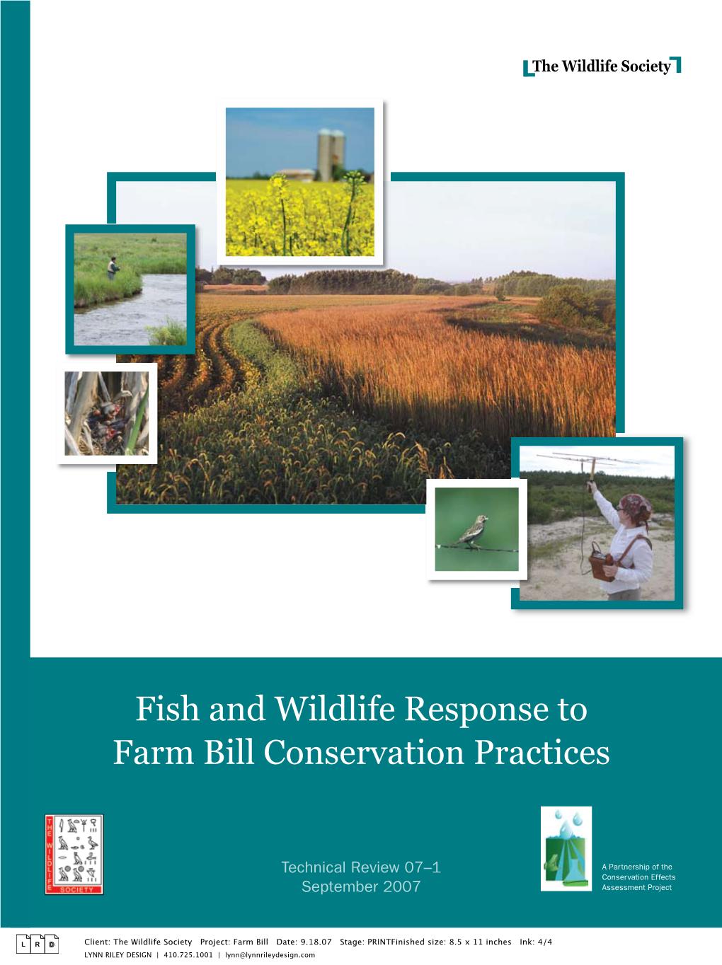 Fish and Wildlife Response to Farm Bill Conservation Practices