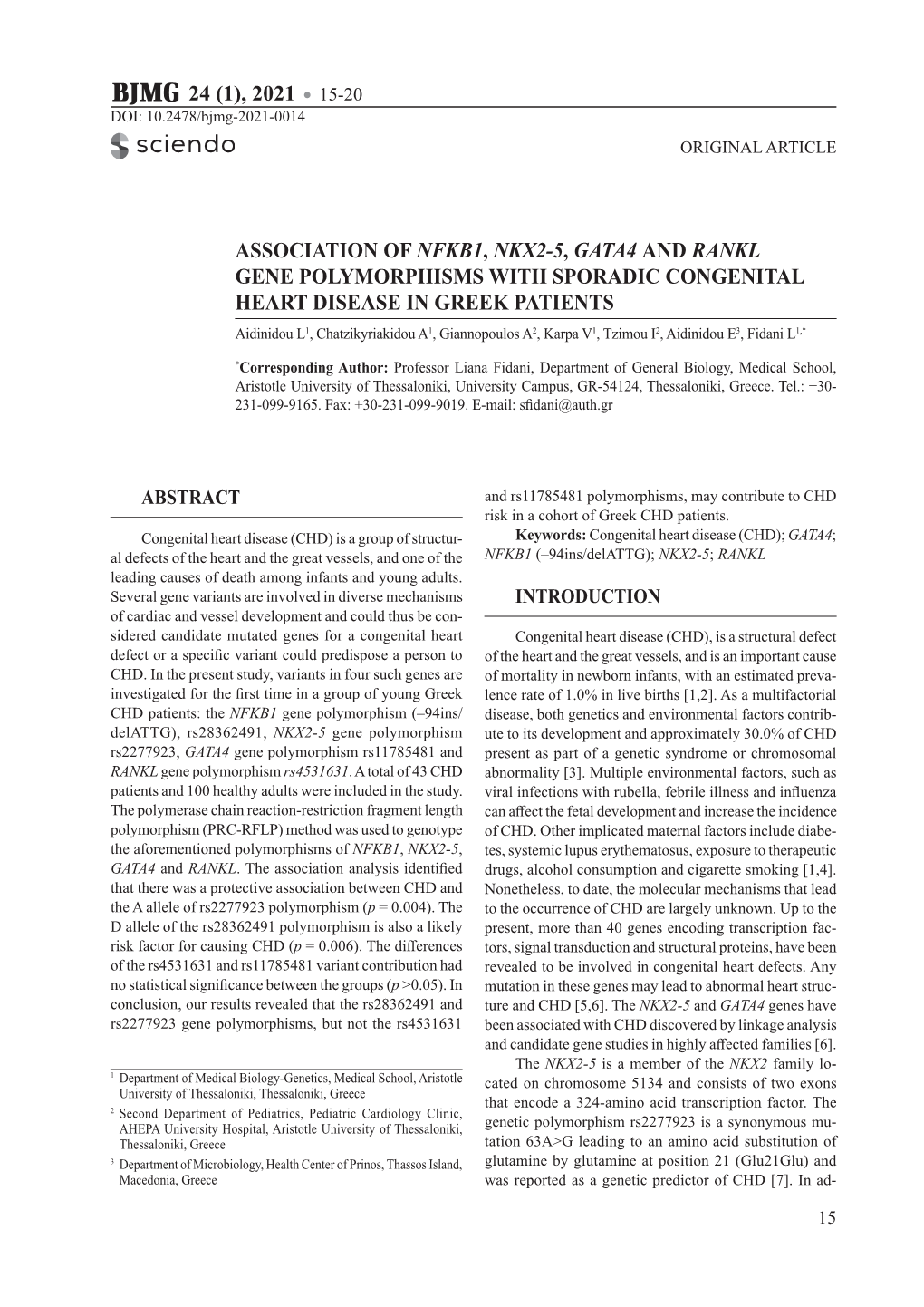 Association Of, and Gene Polymorphisms with Sporadic