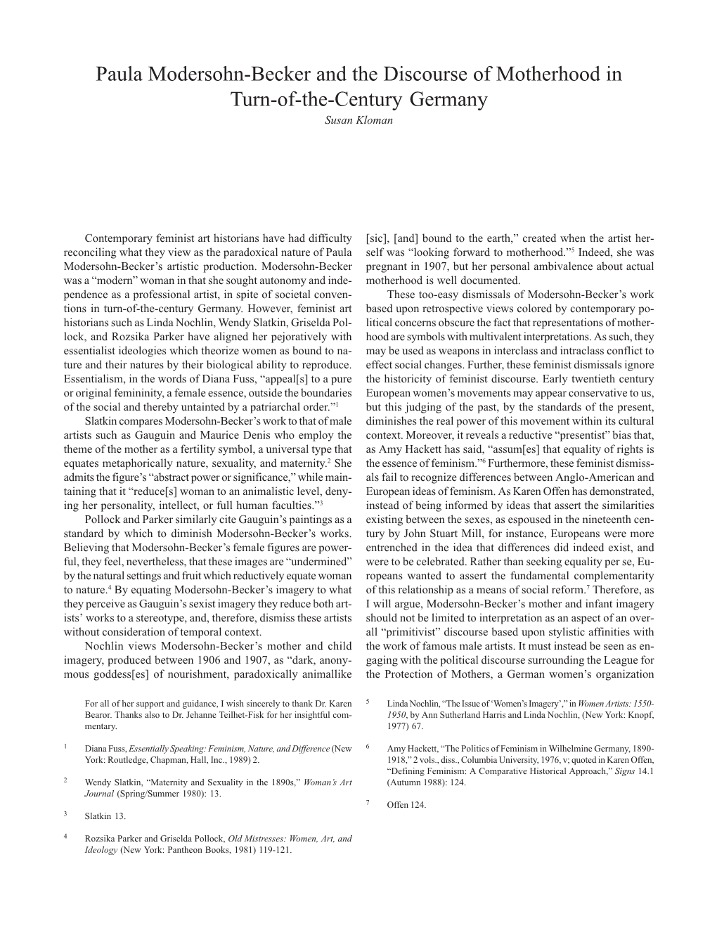 Paula Modersohn-Becker and the Discourse of Motherhood in Turn-Of-The-Century Germany Susan Kloman