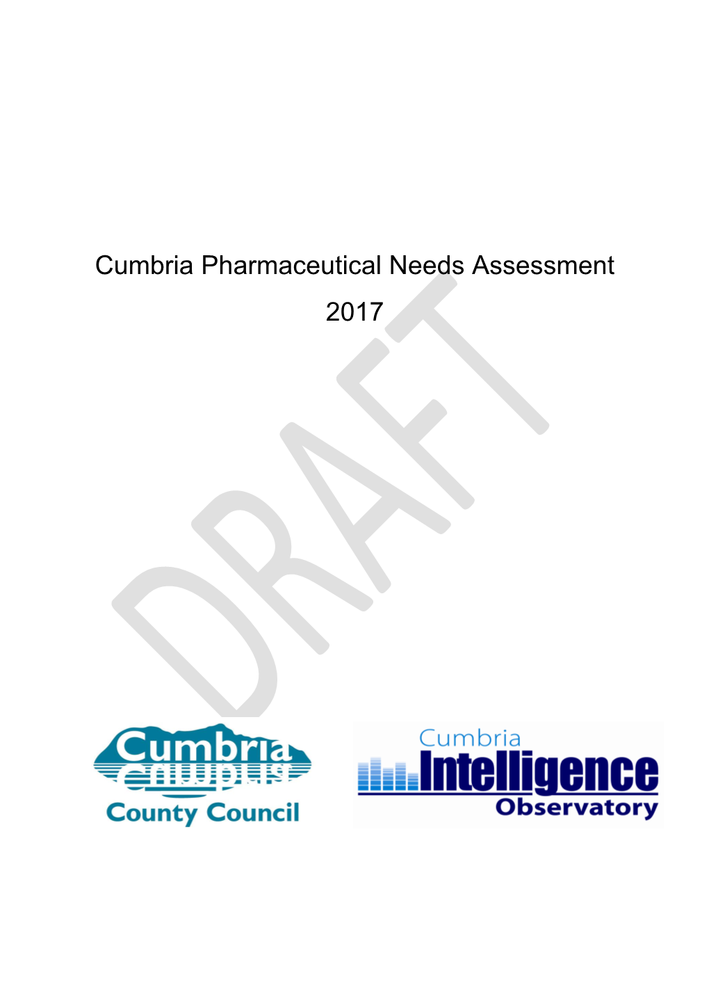 Cumbria Pharmaceutical Needs Assessment 2017
