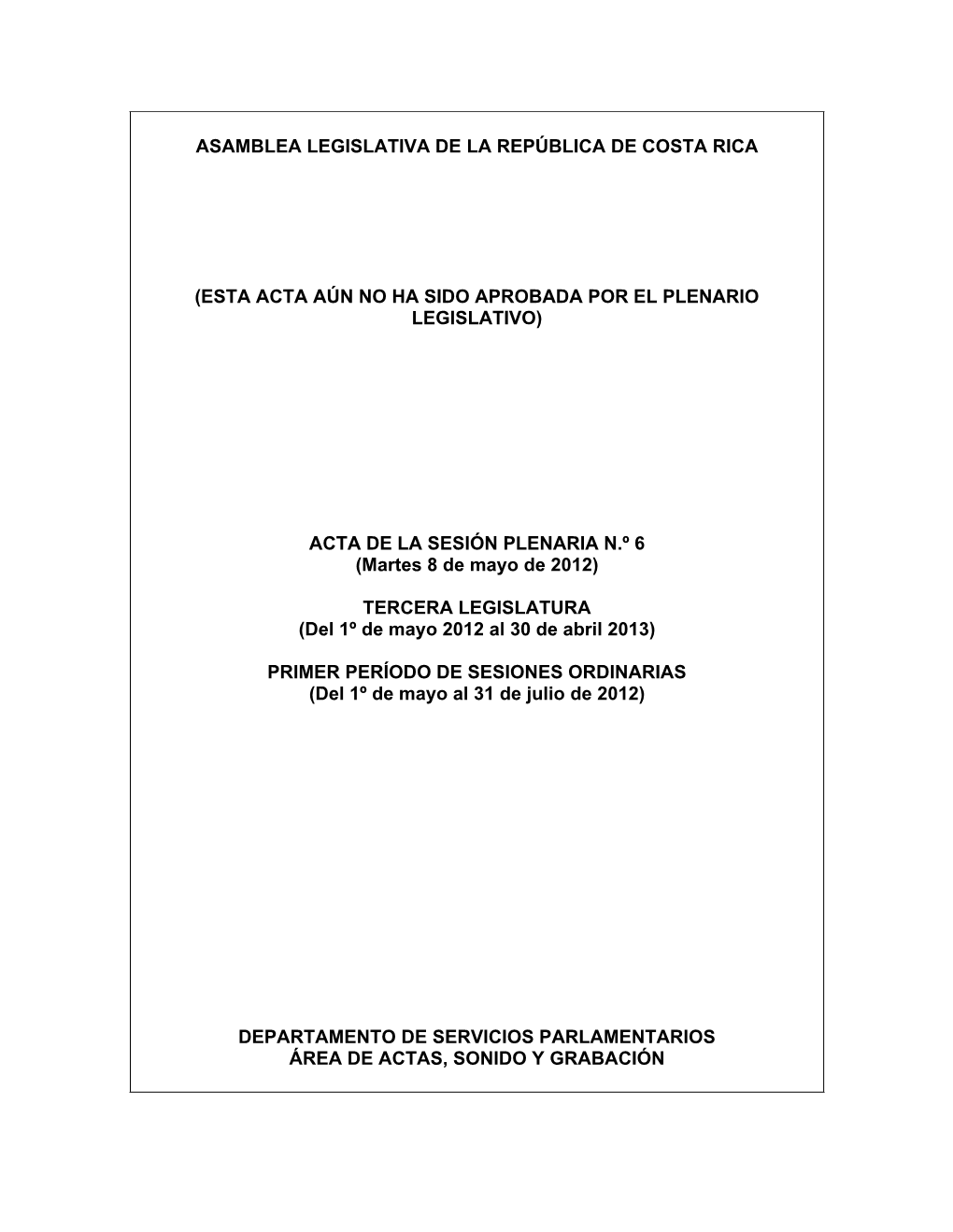 Asamblea Legislativa De La República De Costa Rica