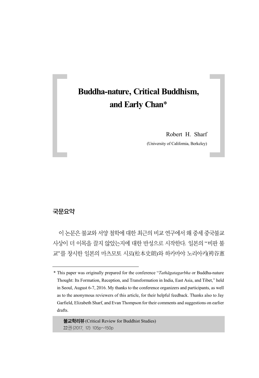 Buddha-Nature, Critical Buddhism, and Early Chan*