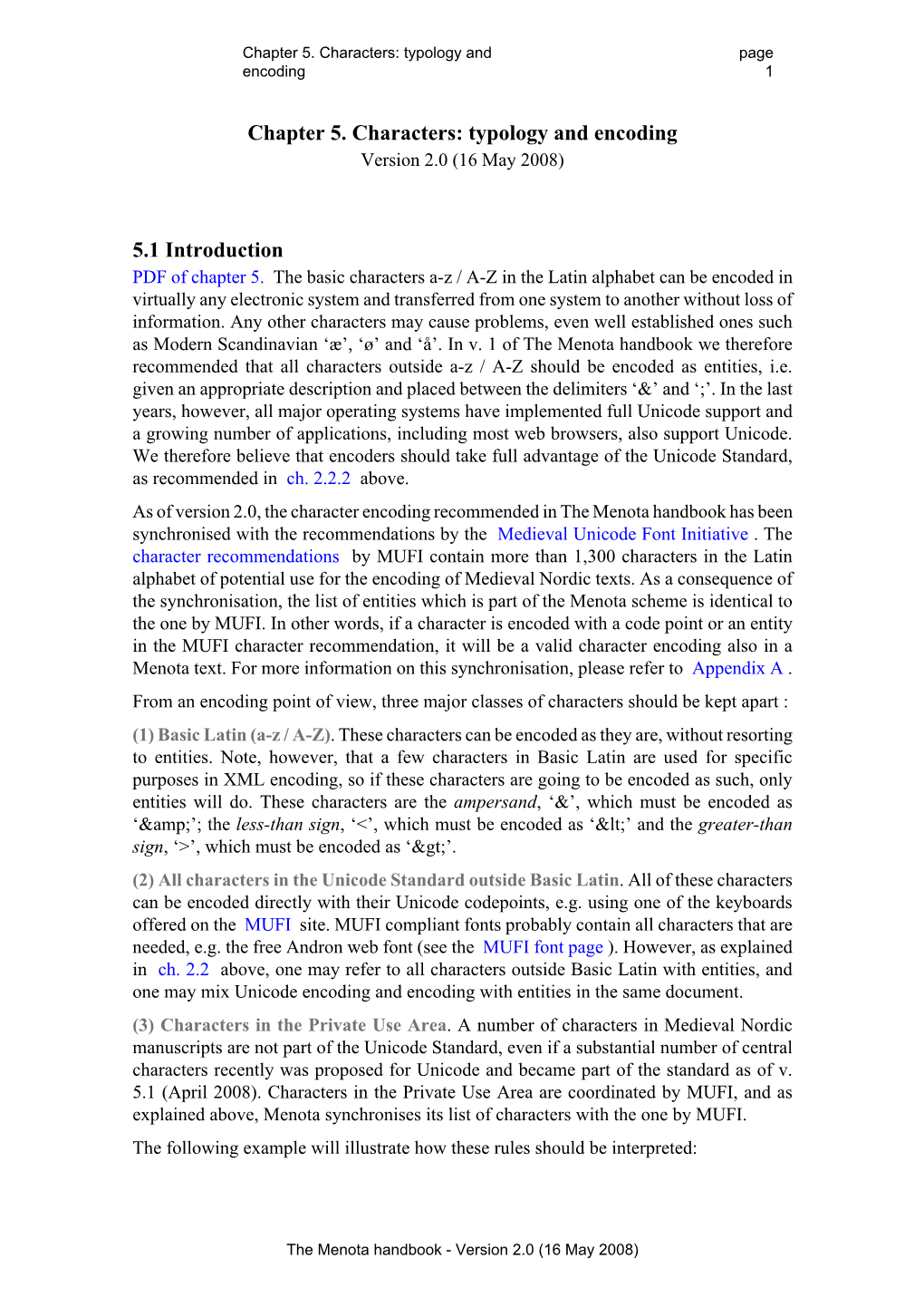 Chapter 5. Characters: Typology and Page Encoding 1