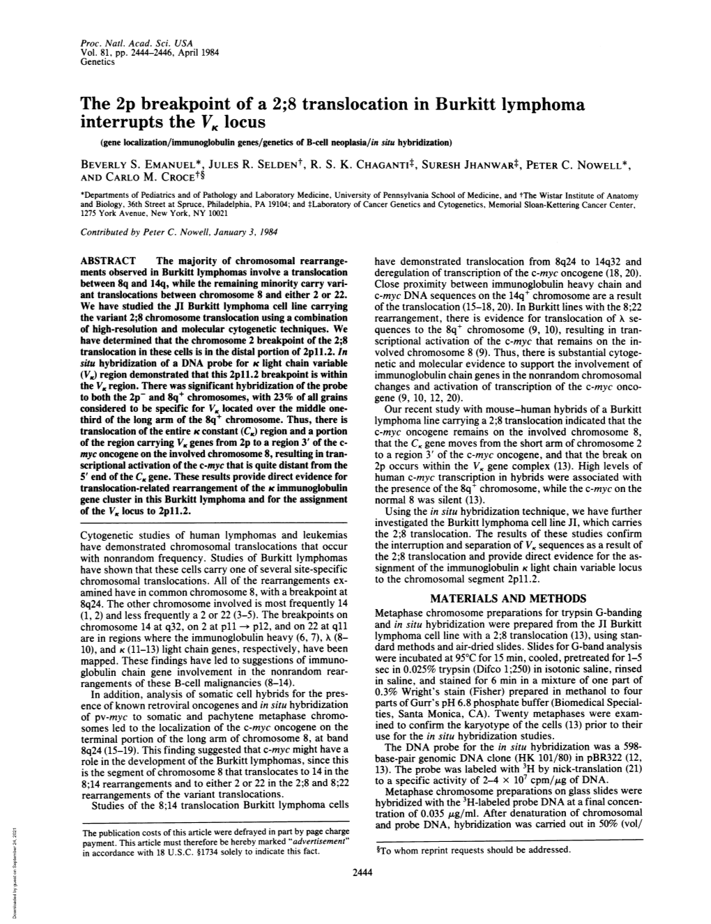 8 Translocation in Burkitt Lymphoma Interrupts the VK Locus (Gene Localization/Immunoglobulin Genes/Genetics of B-Cell Neoplasia/In Situ Hybridization) BEVERLY S