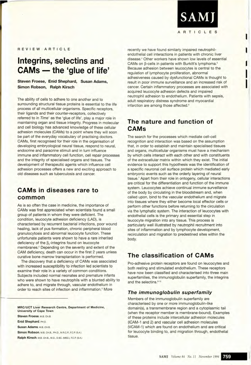 Integrins, Selectins and Cams