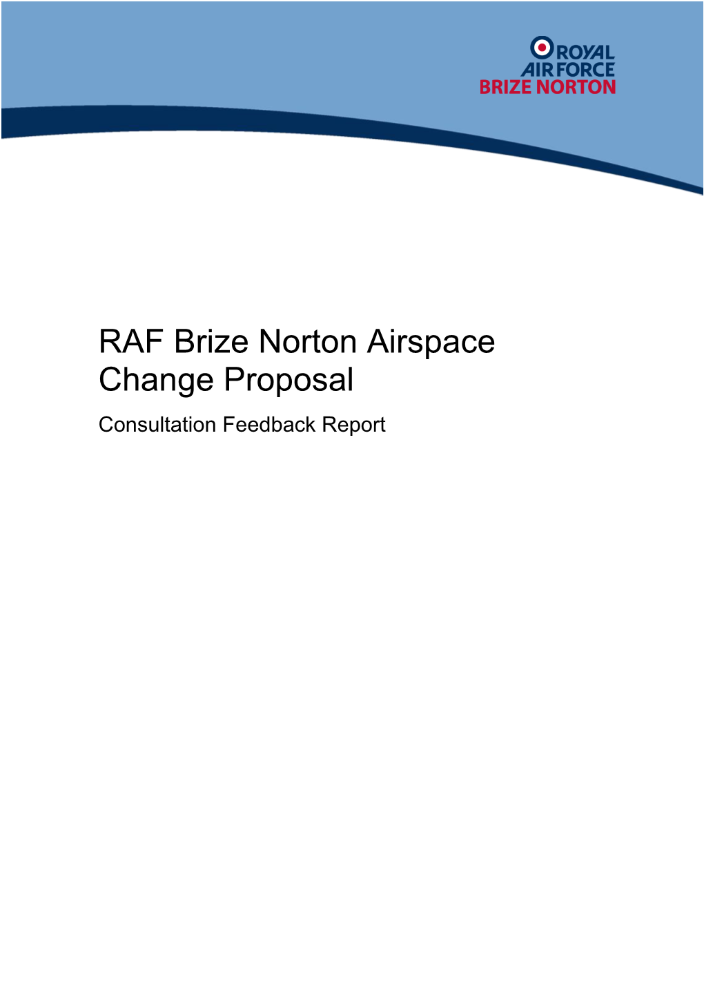 70751 064 RAF Brize Norton ACP Consultation Report Draft A-BZN